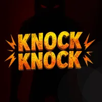Knock Knock